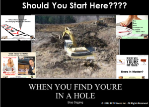 in a hole stop digging